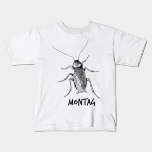 Montag Cockroach Kids T-Shirt